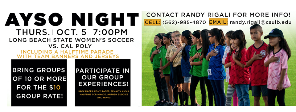 AYSO NIGHT CSULB (10/5)